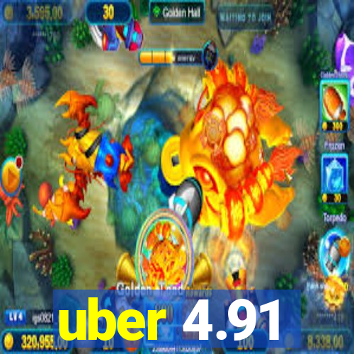 uber 4.91